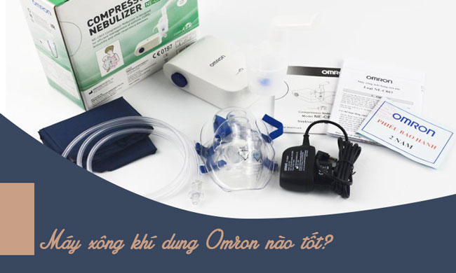 Máy xông khí dung Omron nào tốt?